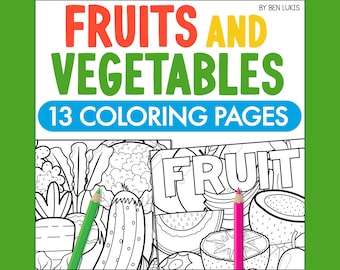 Kids Fruit and Vegetable Coloring Pages, Healthy Eating Sheets To Color, Homeschool Food Activities, Fresh Produce Awareness For Children