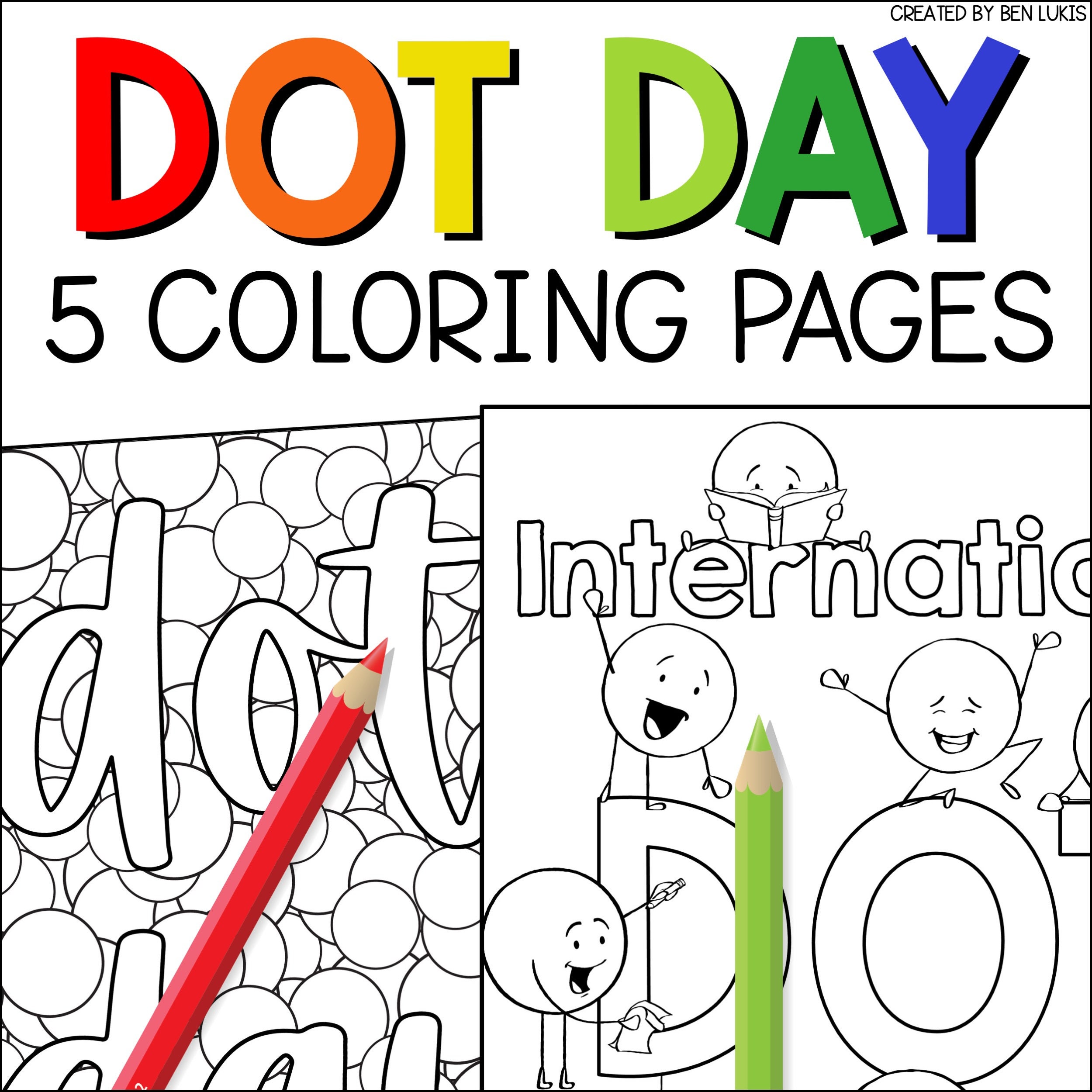 Dot Day Coloring Pages, Printable Activity for Kids, International Dot ...