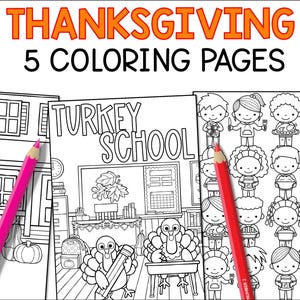 Thanksgiving Coloring Pages, 5 Thanksgiving Coloring Sheets, Printable Holiday Coloring, Fun School Coloring Pages, Homeschool Kids Activity