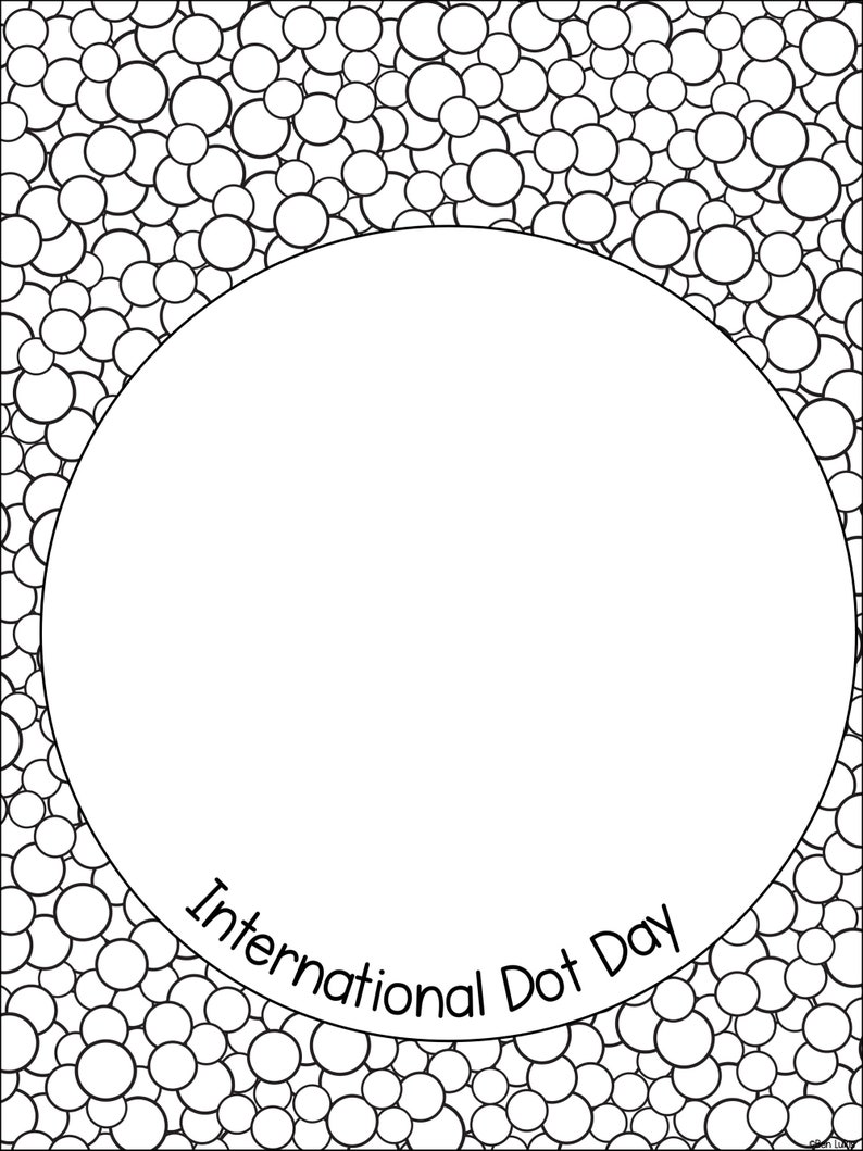 Dot Day Coloring Pages, Printable Activity for Kids, International Dot Dot Day Coloring Pages, Printable Activity for Kids, International Dot