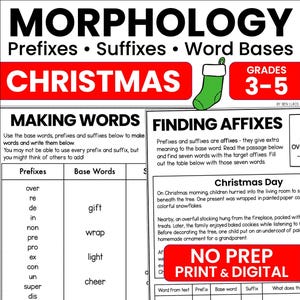 May include: A black and white educational worksheet titled MORPHOLOGY Prefixes Suffixes Word Bases CHRISTMAS Grades 3-5. It features a green stocking illustration, a Making Words section with prefixes and base words, and a Finding Affixes section.