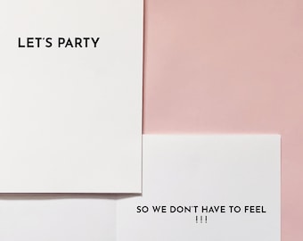 DIGITAL PRINTABLE Let's Party greeting card, A2 4x6 funny celebration card, dry humor party celebrate dark humor, sarcastic special occasion