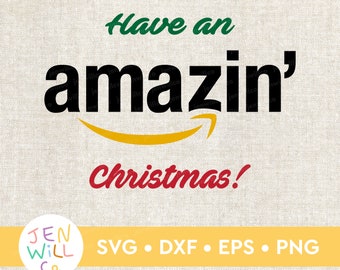 Amazin' Christmas SVG: Amazon Employee Gift (Digital Download)