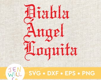Diabla Angel Loquita - Bad Bunny Fan Tee, SVG, dxf, eps and png, Clip art file to make a bad bunny items