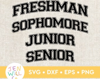 High School Class SVG Bundle: Freshman, Sophomore, Junior, Senior (Digital Files)