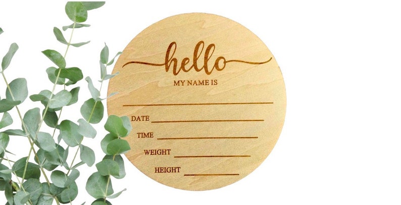 Hello World Baby Birth Announcement Plaque Wooden Disc Introducing Name Card image 3
