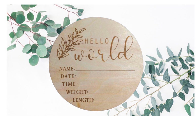 Hello World Baby Birth Announcement Plaque Wooden Disc Introducing Name Card image 9