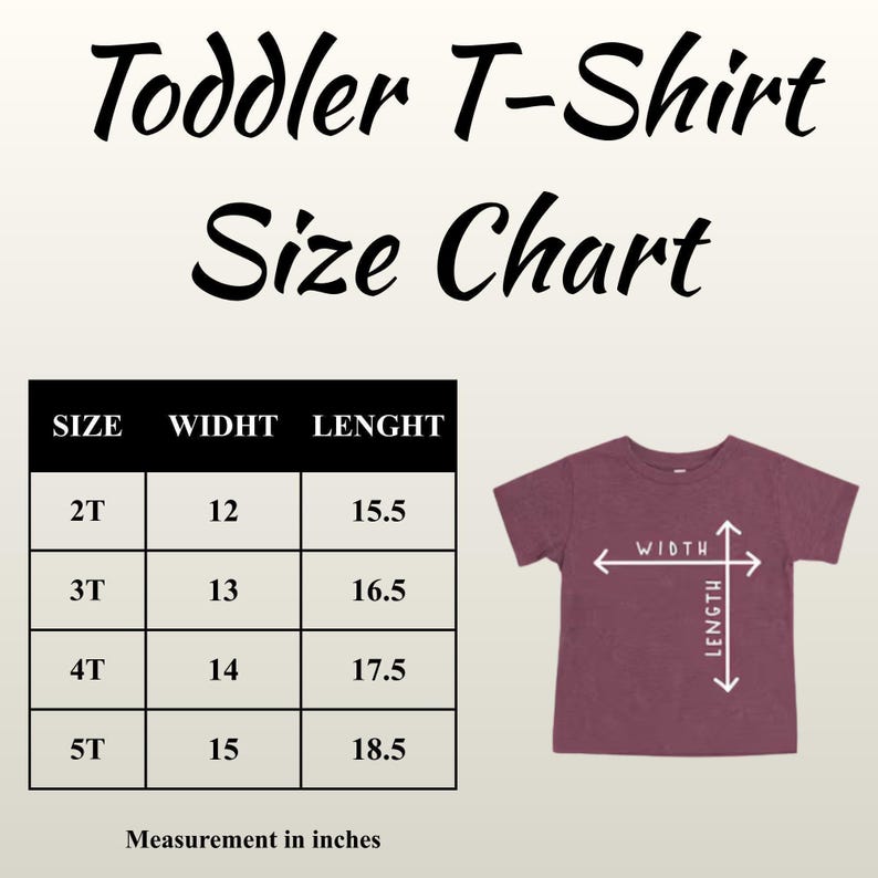 The image is a size chart for toddler t-shirts, providing measurements for different age groups.