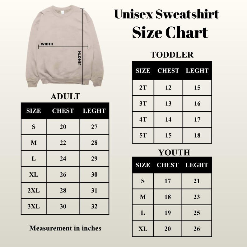 The image is a size chart for a unisex sweatshirt, providing measurements for different age groups such as toddler, adult, and youth.