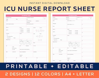 May include: Printable ICU Nurse Report Sheet template in pink and blue with the text "ICU Nurse Report Sheet" in a large font. The template includes sections for patient information, vital signs, medications, and other important details.