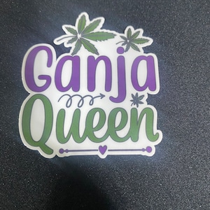 Ganja Queen