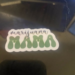 Marijuana Mama
