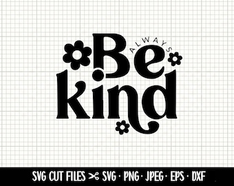 bee kind svg,be kind decal,be kind vector,be kind dxf,be kind cricut