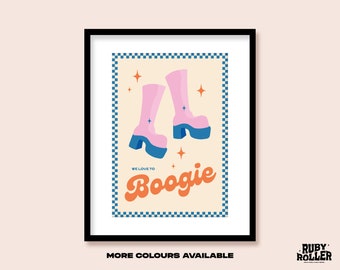 70s Disco Boot Art Print | We Love To Boogie Typography Poster