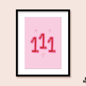 111 Angel Number Art Print / A5 A4 A3 / Póster de afirmación / Manifestación / Cita de Girl Power de los años 60 70 / Pared funky / Decoración de la habitación de moda / Y2K
