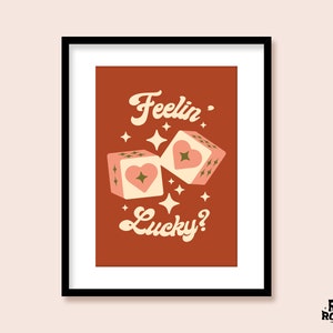Feeling Lucky Art Print | A5 A4 A3 | Heart Dice | Hanging Decor | Poster for Framing | Retro | Las Vegas | Casino | Gallery | Typography