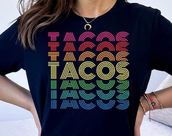 Tacos Shirt, Tacos Lover Gift Tshirt, Cute Tacos Tee