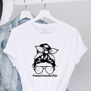 Music Teacher Life Tshirt, Music Teacher Shirt, Back to School Music Teacher Shirt, Teachers Shirt, Woman Teachers Tee