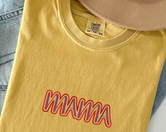 Mama Embroidered T-Shirt, Mothers Day Gift, Mama Shirt, New Mama Embroidered Shirt, Mama Embroidered Comfort Colors Tee, Cute Mom Gift Tee