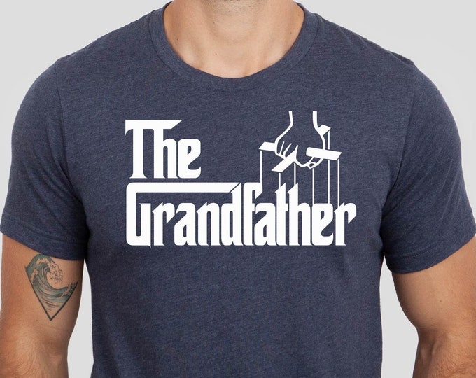 The Grandfather Shirt, Funny Grandfather Tshirt, Father's Day Grandfather Tee, Grandfather Christmas Gift Tee