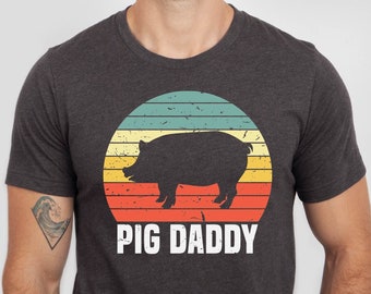 Pig Daddy Shirt, Pig Owner Men Gift Tshirt, Funny Pig Father Tee, Father's Day Pig Dad Gift Tee, Pig Daddy Christmas Gift Tee