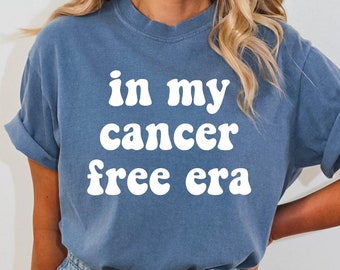 In My Cancer Free Era Shirt, Cancer Survivor Shirt, Cancer Fighting Shirt, Breast Cancer Awareness Shirt, Beat the Cancer Shirt