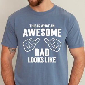 Awesome Dad This is what an dad looks like MENS T-shirt shirt tshirt gift Father's Day gift Funny Dad Shirt GIft for Daddy