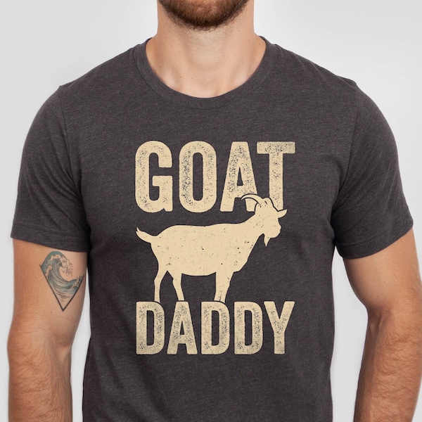 Goat Daddy Shirt, Funny Goat Dad Shirt, Goat Owner Men Tshirt, Father's Day Goat Dad Gift Tee