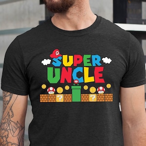Super Uncle Shirt, Funny Uncle Tshirt, Father&#39;s Day Shirt, Gamer Uncle Shirt, Father Gift Tee, Fathers Day Gift Funny Uncle Shirt, Uncle Tee