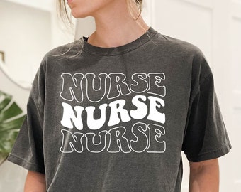 Comfort Colors Nurse Shirt, Groovy Nurse Tshirt, Registered Nurse Tee, School Nurse Gift Tee, New Future Nurse Gift Idea Tshirt, Nurse Life