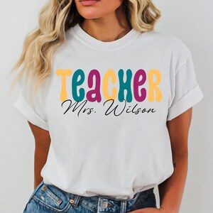 Personalized Teacher Shirt, Custom Teacher Name Shirt, Favorite Teacher Shirt, Teacher Appreciation Shirt, Teacher’s Day Gift, Best Teacher