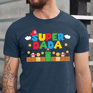 Super Dada Shirt, Funny Dada Tshirt, Father&#39;s Day Shirt, Gamer Dada Shirt, Father Gift Tee, Fathers Day Gift Funny Dada Shirt, Dada Tee