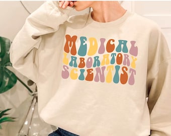 Medical Laboratory Scientist Sweatshirt, Retro Lab Tech Gift