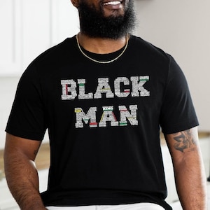 Black Man Shirt, Black Dad Word Art Tshirt, Fathers Day Black Dad Tshirt, Melanin Man Shirt, Black Man King Tee, Black Daddy Gift Shirts
