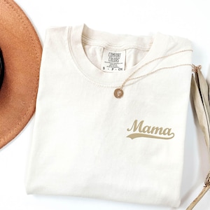 Embroidered Mama Shirt, Mother&#39;s Day Mom Gift, Mom Comfort Colors Tee, Mama Shirt, New Mom Gift, Cute Mothers Day Gift, Embroidery Mom Tee