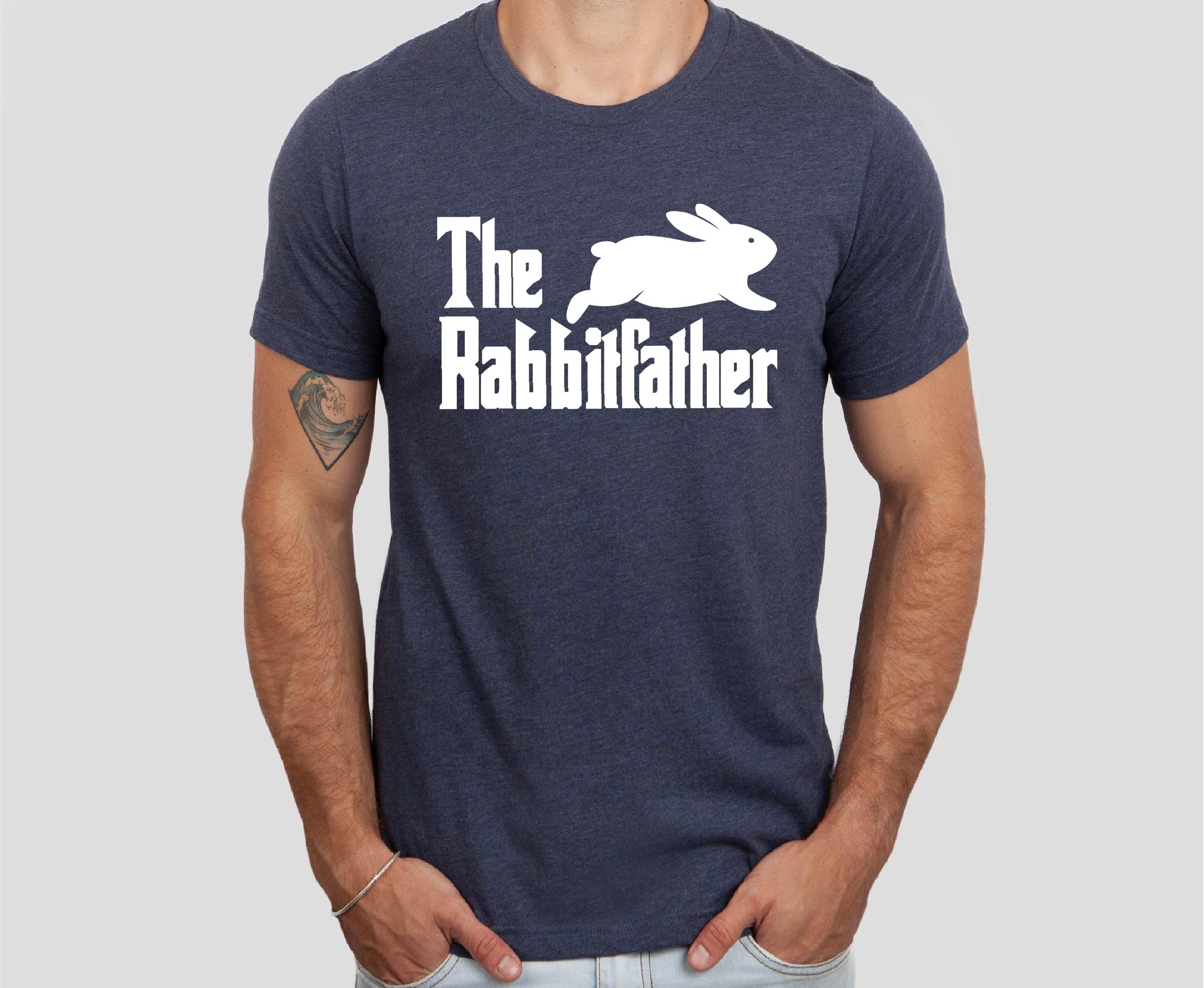 The Rabbit Father Shirt, Rabbit Dad T-shirt, Rabbit Lover Gift Men ...