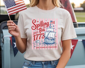 Funny 4th Of July Tee, Striped Spilling The Tea Since 1773 Shirt, Preppy Patriotic USA Shirt, 4th of July Party TShirt, 250th Anniversary