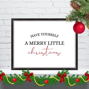 Have Yourself A Merry Little Christmas printable, Christmas Wall Art Printable, Simple Christmas Digital Print, Holiday Home Decor