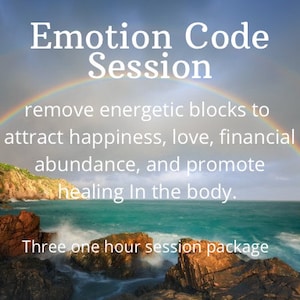 Three One Hour Emotion Code Session Package.