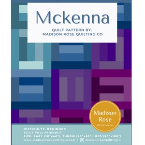 Mckenna Quilt Pattern (Digital Download)