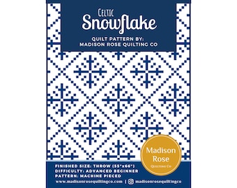 May include: A digital download pattern for a Celtic Snowflake quilt, designed by Madison Rose Quilting Co. The pattern features a white background with blue snowflake designs. The finished quilt size is 55 inches by 66 inches.
