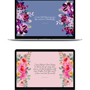 May include: Two laptop computer screens with floral designs and inspirational quotes from the Bible. The top screen has a blue background with a quote from John 10:10, "I came that they may have life and have it abundantly." The bottom screen has a pink background with a quote from John 16:33, "I have told you these things, so that in me you may have peace. In this world you will have trouble. But take heart! I have overcome the world."