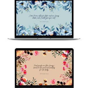 May include: Two laptop computer screens with floral backgrounds and inspirational quotes. The top screen has a blue floral background with the quote "Come to me, all who labor and are heavy laden, and I will give you rest." Matthew 11:28. The bottom screen has a pink and brown floral background with the quote "Kind words are like honey, sweet to the soul and healthy for the body." Proverbs 16:24.