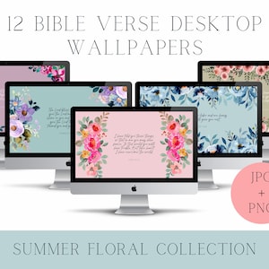 May include: Twelve digital desktop wallpapers featuring floral designs and Bible verses. The wallpapers are in a variety of colors, including pink, blue, green, and purple. The text on the wallpapers is in a white font. The wallpapers are available in JPG and PNG formats.