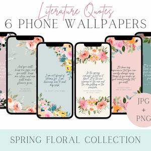 Book Quotes Phone Wallpaper | Watercolor Floral Phone Art | Jane Austen | Charles Dickens | Louisa May Alcott | PNG + JPG Digital Download