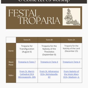 May include: A page from a religious publication with the title "O Come Let Us Worship" and the words "FESTAL TROPARIA" in large letters. The page includes a table with hymn titles, sheet music, and video links.