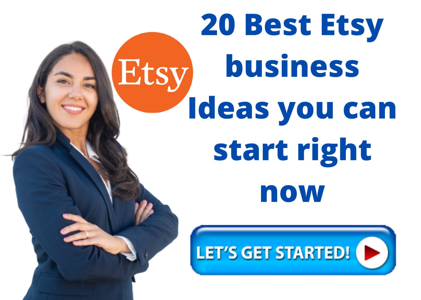 20 Best Etsy business Ideas that will earn you six figures in Etsy