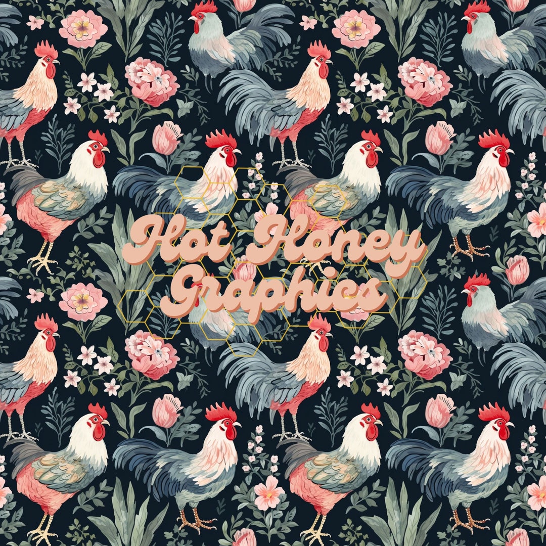 Chicken Streamless Pattern Chicken Seamless Pattern, Floral Chicken Seamless Pattern, Farm Animal ...