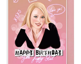 Tarjeta de cumpleaños inspirada en Regina George - Chicas malas (A6)