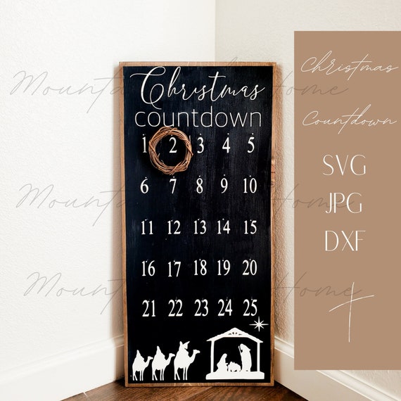 Christmas Countdown | Christian svg | Christian Christmas svg | Christmas svg | Christmas countdown svg | Nativity scene |